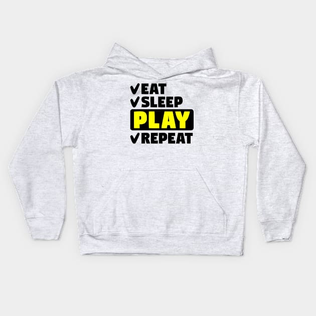 Eat, sleep, play, repeat Kids Hoodie by colorsplash